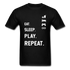 Eat Sleep Play Repeat Basic T-Shirt